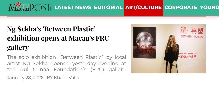 MacauPostDaily_Ng Sehka Exhibition